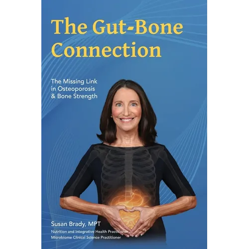 The Gut-Bone Connection - Paperback
