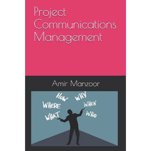 Project Communications Management - Paperback