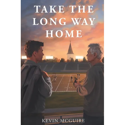Take the Long Way Home - Paperback