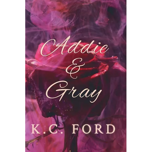 Addie & Gray - Paperback