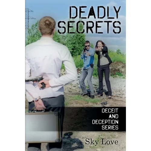 Deadly Secrets - Paperback