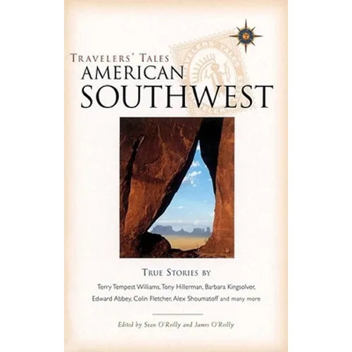 Travelers' Tales American Southwest: True Stories - Paperback
