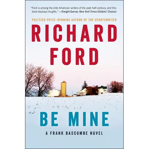 Be Mine: A Frank Bascombe Novel - Paperback