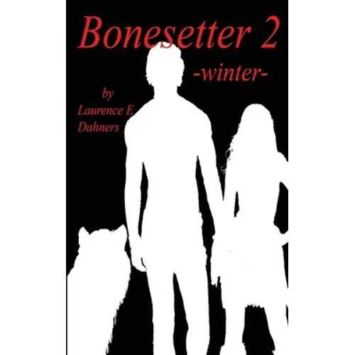 Bonesetter 2 -winter- - Paperback
