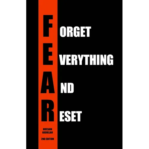 F.E.A.R. (Forget Everything And Reset) - Paperback