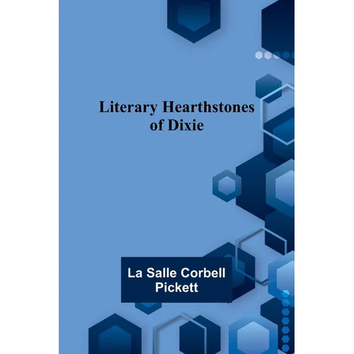 Literary Hearthstones of Dixie - Paperback