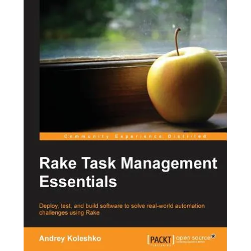 Rake Task Management Essentials - Paperback