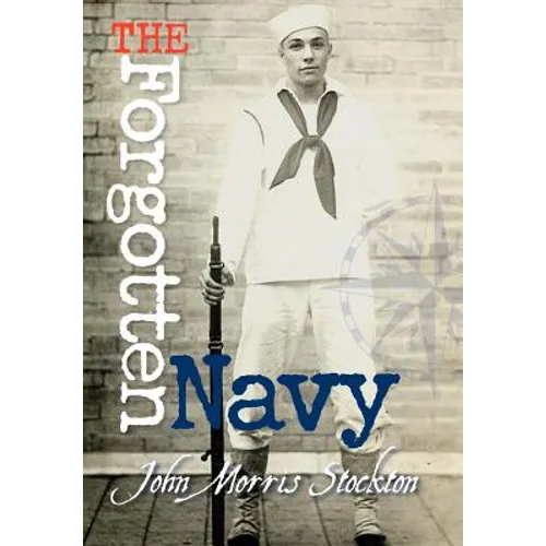The Forgotten Navy - Hardcover
