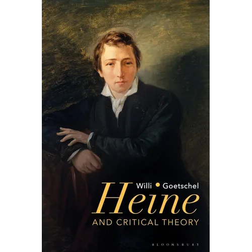 Heine and Critical Theory - Paperback