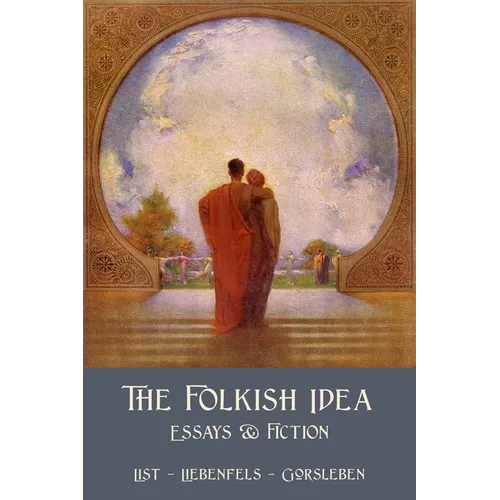 The Folkish Idea - Paperback