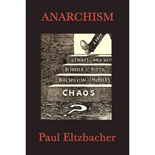 Anarchism - Paperback