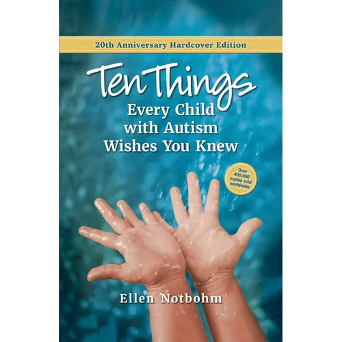 Ten Things Every Child with Autism Wishes You Knew - Hardcover