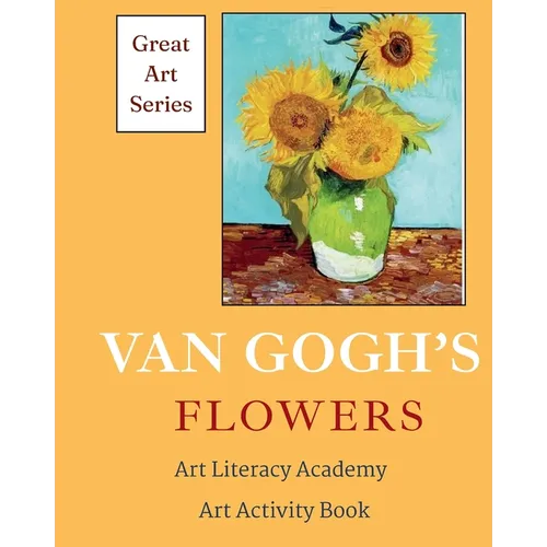 Van Gogh's Flowers - Paperback