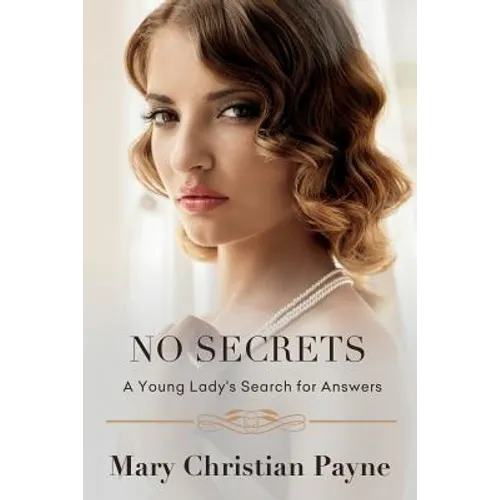 No Secrets: A Young Lady's Search for Answers - Paperback