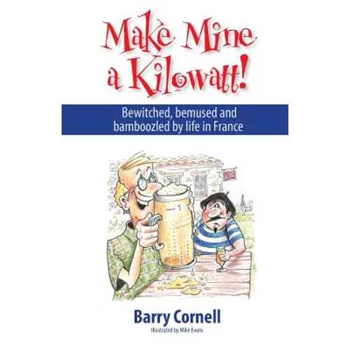 Make Mine a Kilowatt! - Paperback