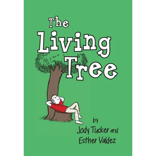 The Living Tree - Hardcover