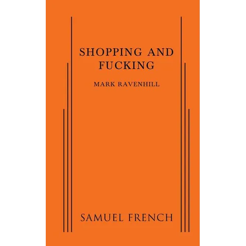 Shopping and Fucking - Paperback