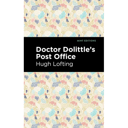 Doctor Dolittle's Post Office - Hardcover