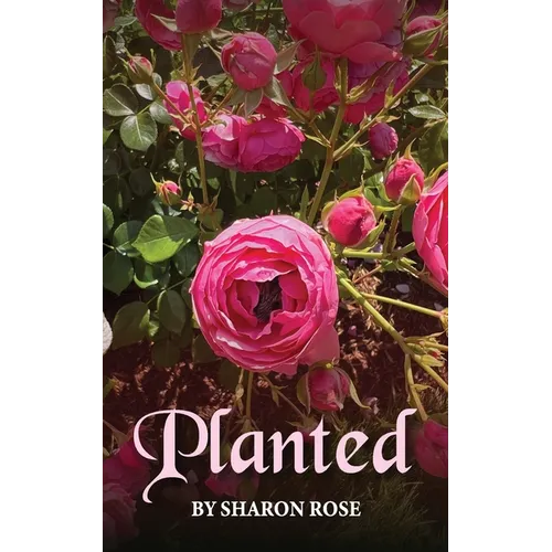 Planted - Paperback