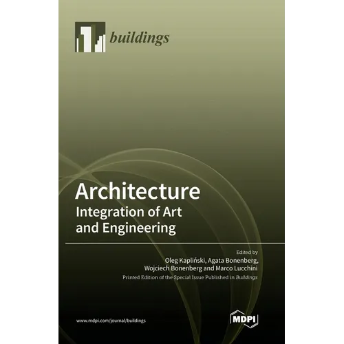 Architecture: Integration of Art and Engineering - Hardcover