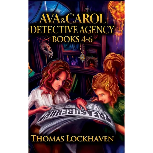 Ava & Carol Detective Agency (Books 4-6): A Middle Grade Mystery Series (Book Bundle 2) - Hardcover