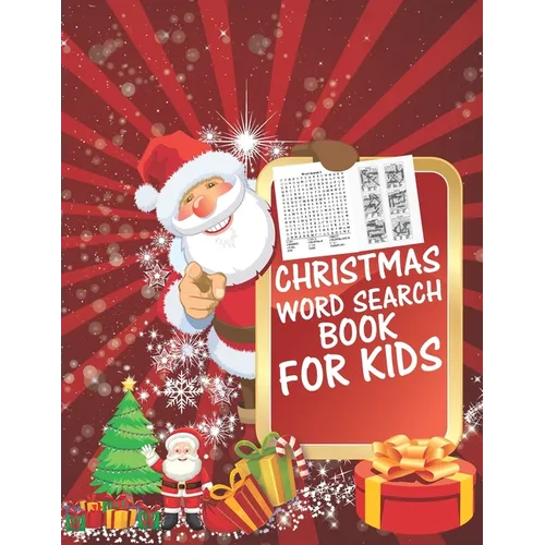 Christmas Word Search Book For Kids: 30 Easy Large Print Word Find Puzzles for Kids: Jumbo Word Search Puzzle Book (8.5