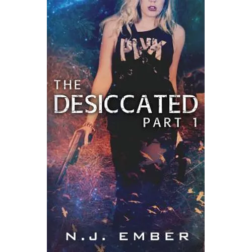 The Desiccated - Part 1 - Paperback