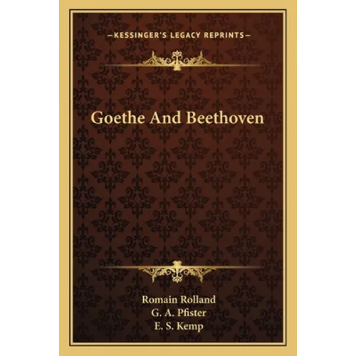 Goethe And Beethoven - Paperback