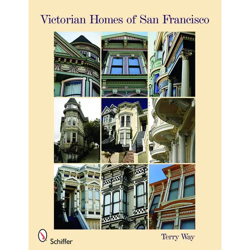 Victorian Homes of San Francisco - Paperback