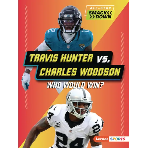 Travis Hunter vs. Charles Woodson: Who Would Win? - Paperback