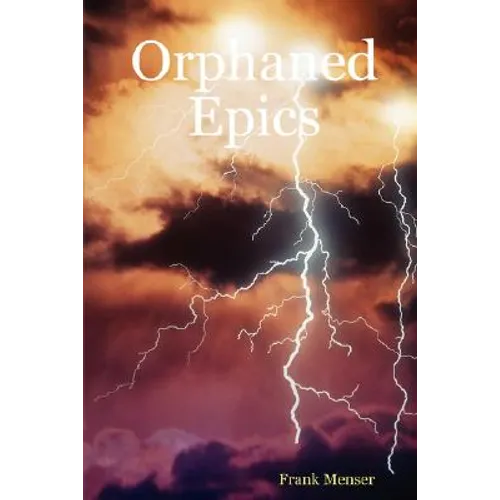Orphaned Epics - Paperback