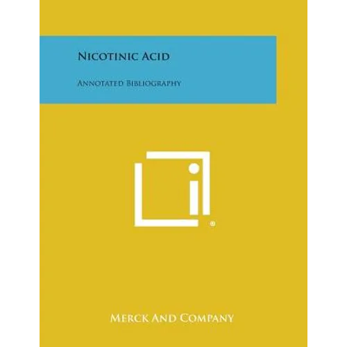 Nicotinic Acid: Annotated Bibliography - Paperback