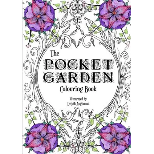 The Pocket Garden Colouring Book - A5 Edition