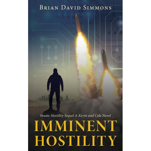 Imminent Hostility - Paperback