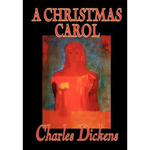A Christmas Carol by Charles Dickens, Fiction, Classics - Hardcover