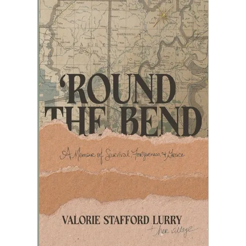 'Round the Bend - Hardcover