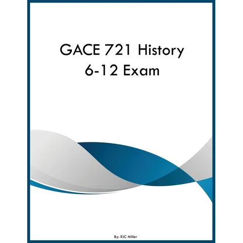 GACE 721 History 6-12 Exam - Paperback