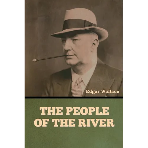The People of the River - Paperback