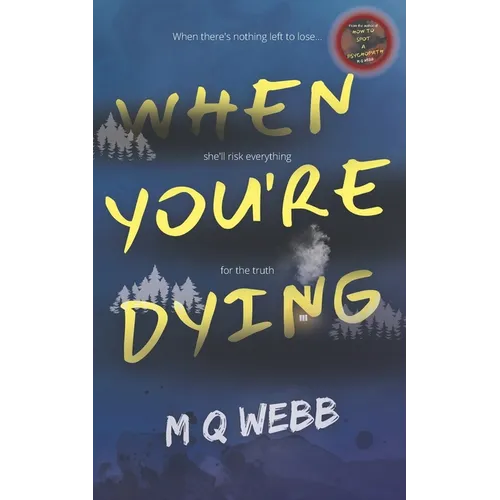When you're Dying: Oscar de la Nuit #2 - Paperback