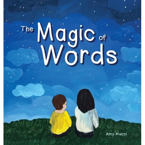 The Magic of Words - Hardcover