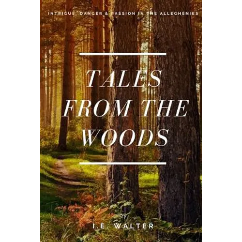 Tales From the Woods - Paperback