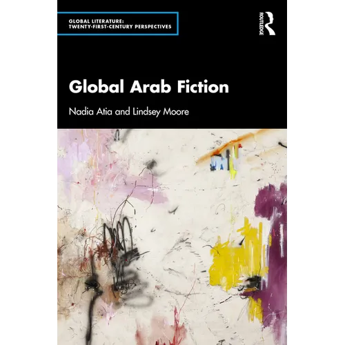 Global Arab Fiction - Paperback