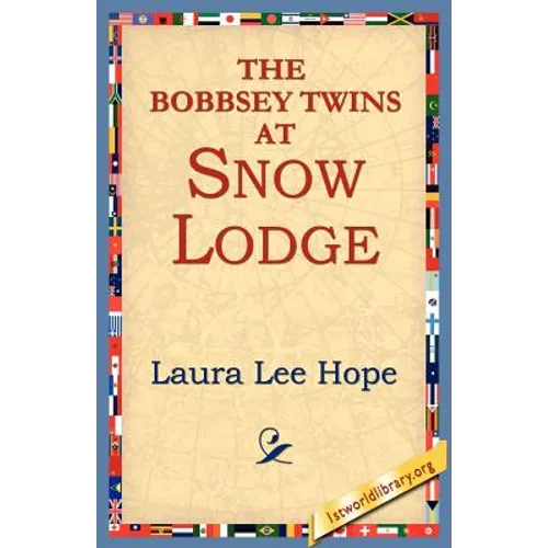 The Bobbsey Twins at Snow Lodge - Paperback