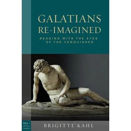Galatians Re-Imagined - Paperback