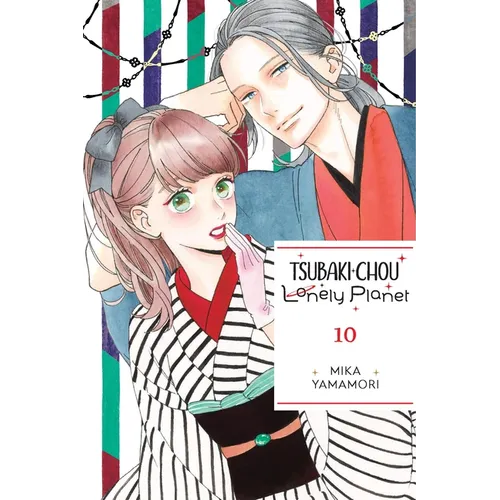 Tsubaki-Chou Lonely Planet, Vol. 10: Volume 10 - Paperback