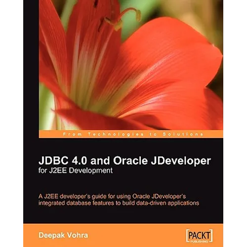 JDBC 4.0 and Oracle Jdeveloper for J2ee Development - Paperback