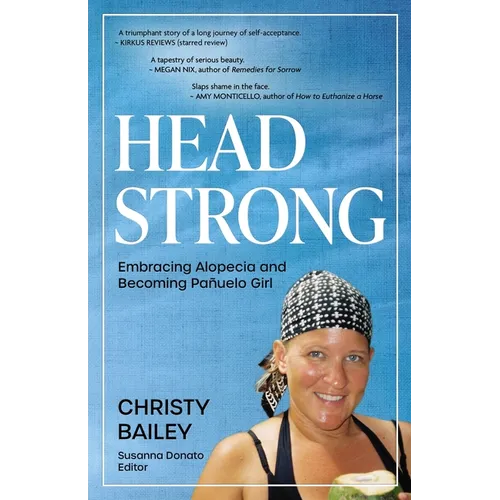 Headstrong: Embracing Alopecia and Becoming Pañuelo Girl