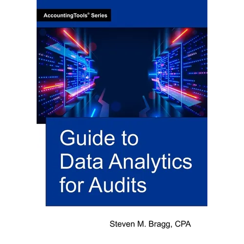 Guide to Data Analytics for Audits - Paperback