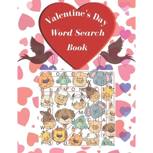 Valentine's Day Word Search Book: For kids ages 8-15 / Large Print and easy to read / beautiful designed / 