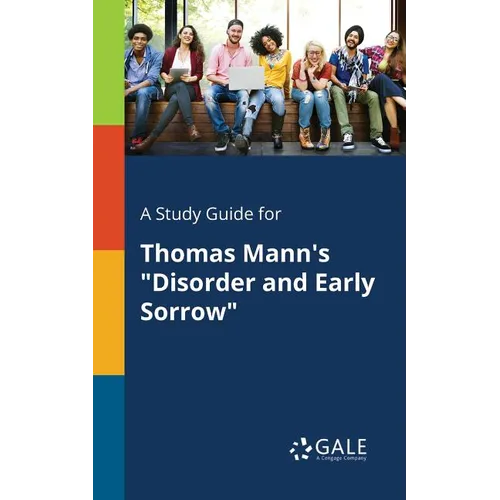 A Study Guide for Thomas Mann's 